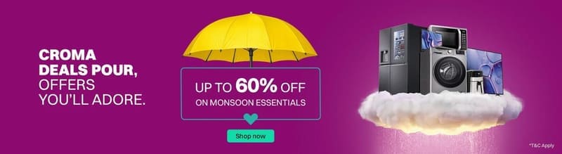 🔥 Croma Monsoon Sale – Up to 60% OFF 🌧️⚡